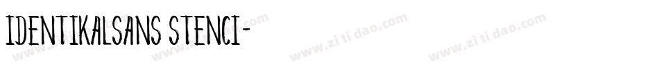 IdentikalSans Stenci字体转换